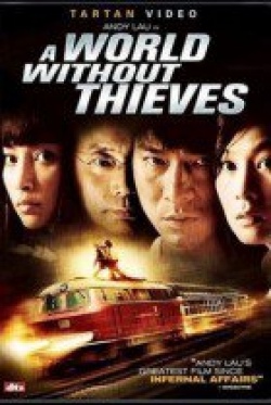 A World Without Thieves 