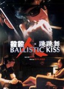 Ballistic Kiss 