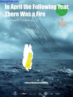 In April the Following Year There Was a Fire 