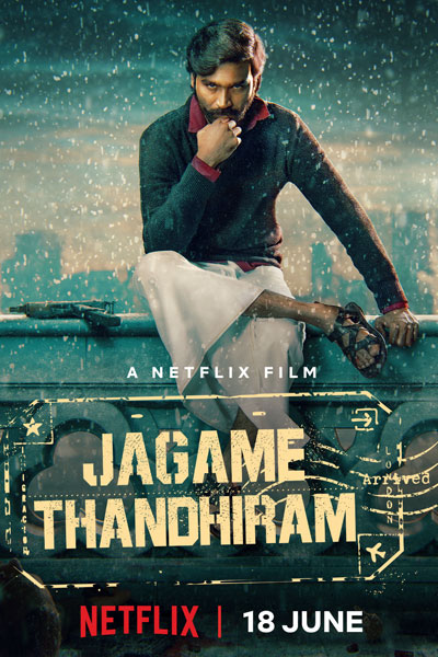 Jagame Thandhiram (2021) 