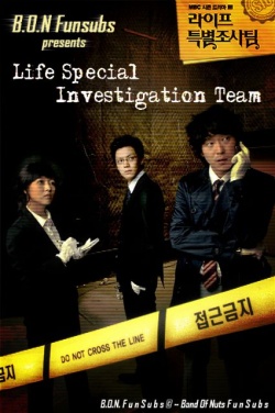 Life Special Investigation Team 