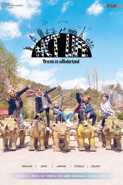 NCT Life: DREAM in Wonderland 