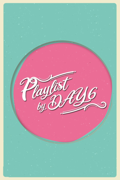 Playlist by DAY6 