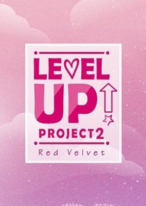 Red Velvet - Level Up! Project: Season 2 