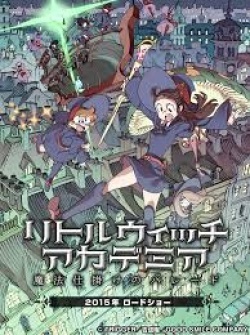 The Making of Little Witch Academia The Enchanted Parade 