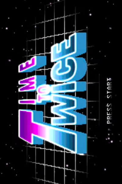 Time to Twice 