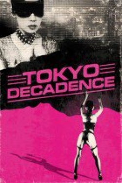 Tokyo Decadence 