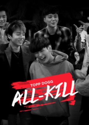 Topp Dogg: All-Kill 